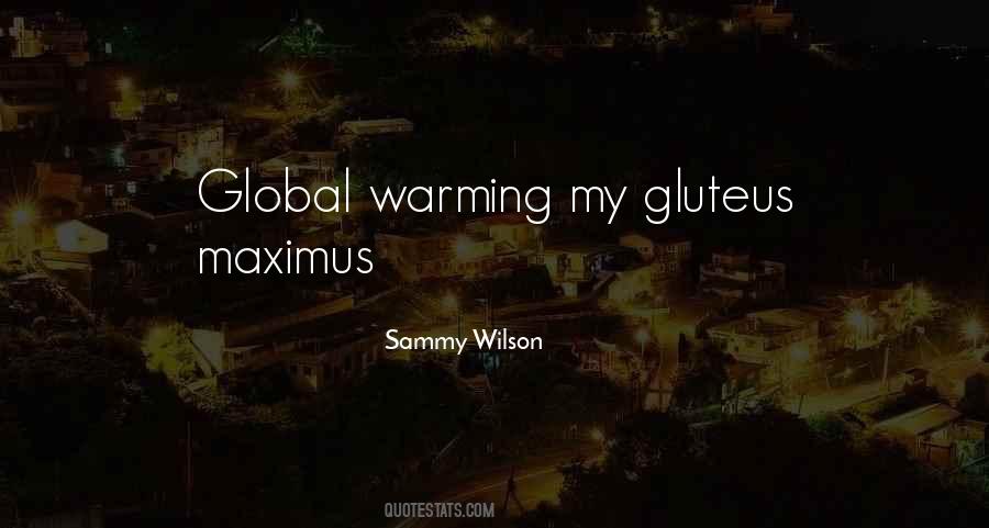 Quotes About Global Warming Climate Change #1163985