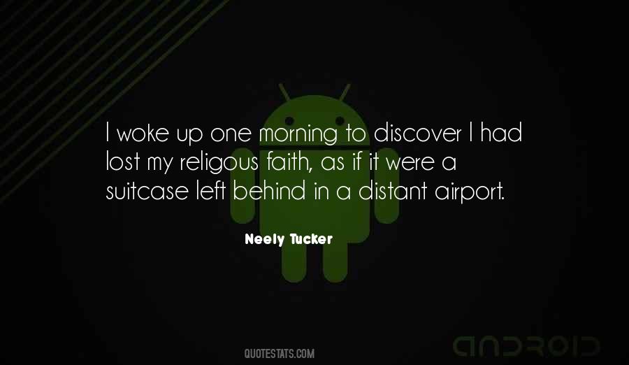 You Woke Up This Morning Quotes #221685