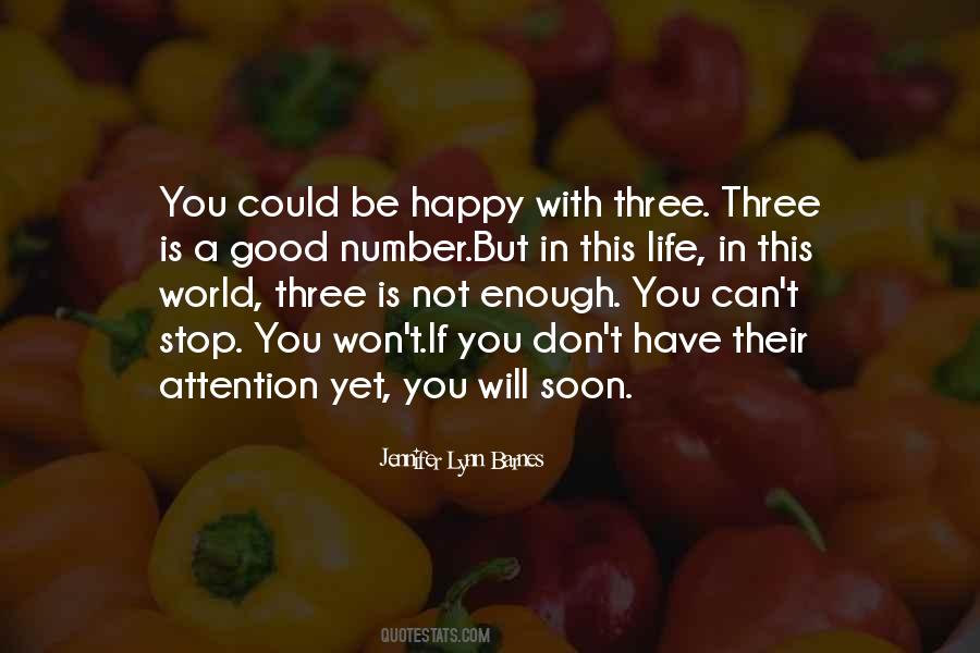 You Won't Be Good Enough Quotes #1639927