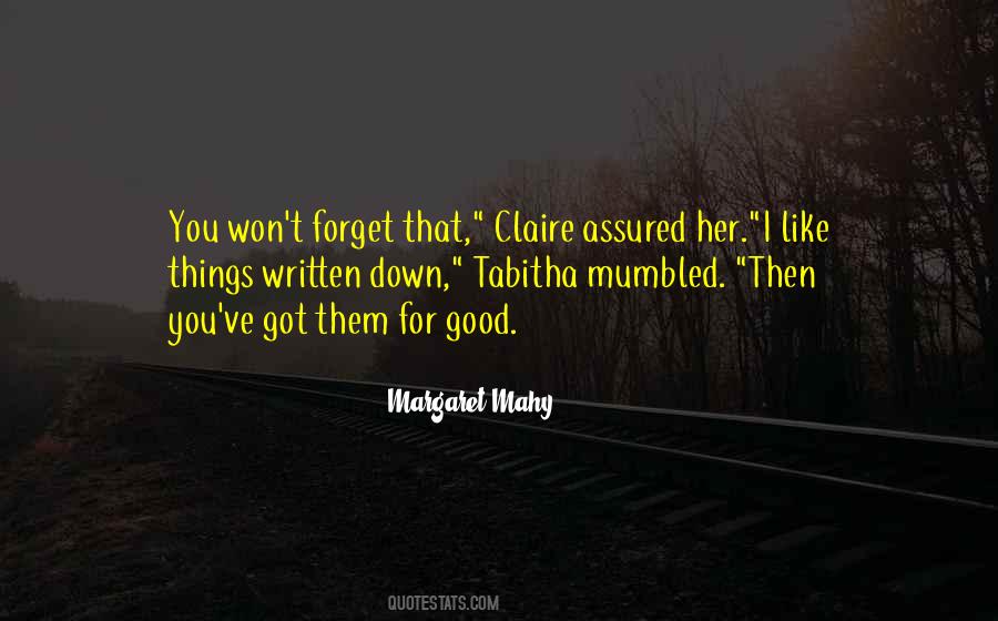 You Won't Forget Her Quotes #1356736