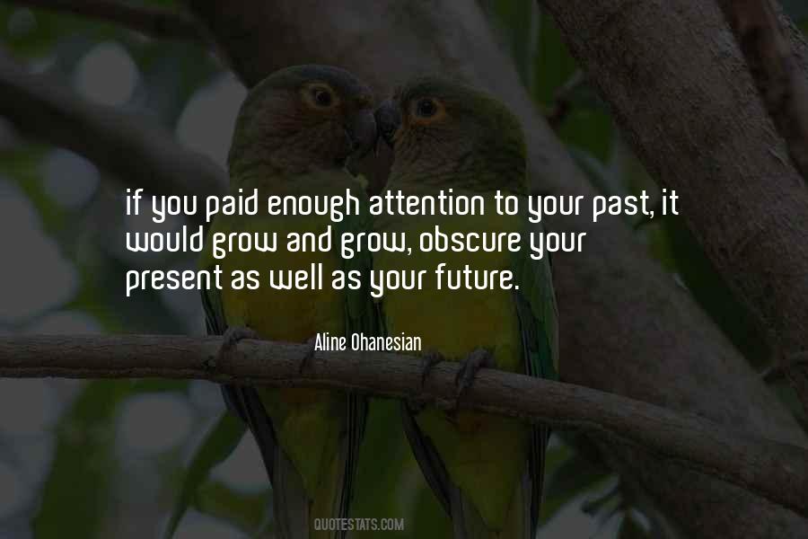 Quotes About Your Future #1281010