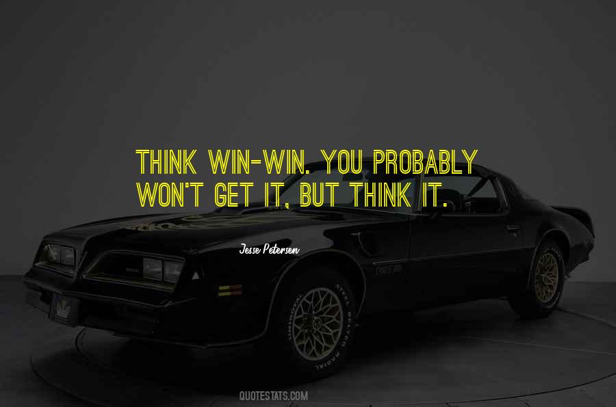 You Won't Win Quotes #1365009
