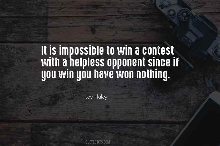 You Won't Win Quotes #756700