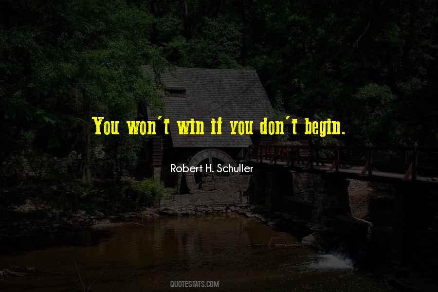 You Won't Win Quotes #918845