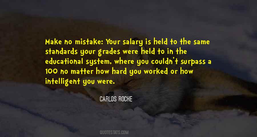 You Worked Hard Quotes #623315