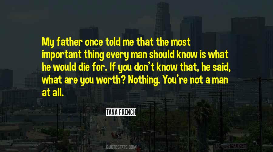 You Worth Nothing Quotes #328052