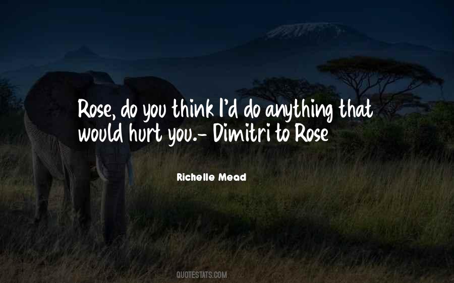 You Would Do Anything Quotes #180462