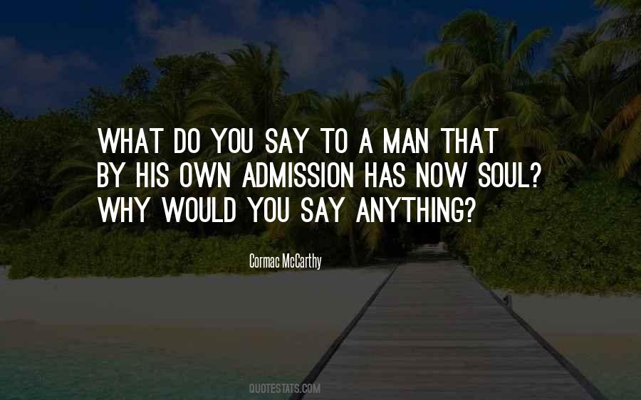 You Would Do Anything Quotes #663458