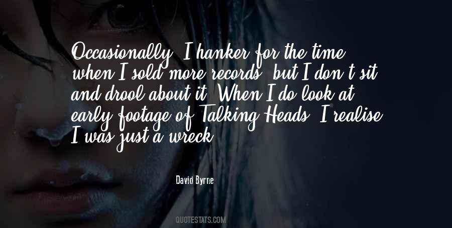 You Wreck Me Quotes #90930