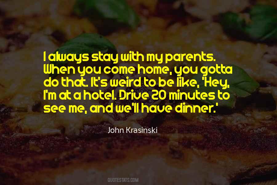 You'll Always Have Me Quotes #731745