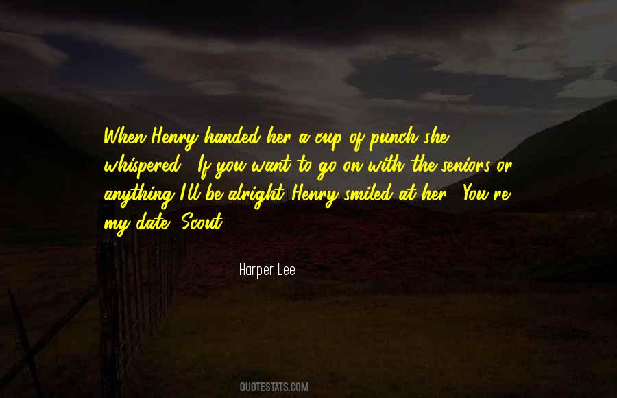 You'll Be Alright Quotes #1072637