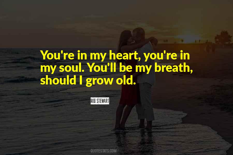 You'll Be In My Heart Quotes #1722317