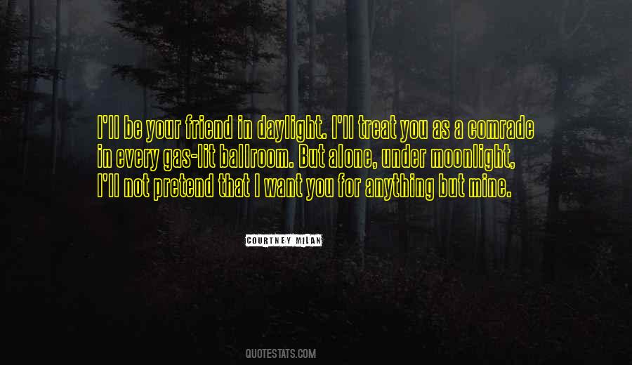 You'll Be Mine Quotes #1336663