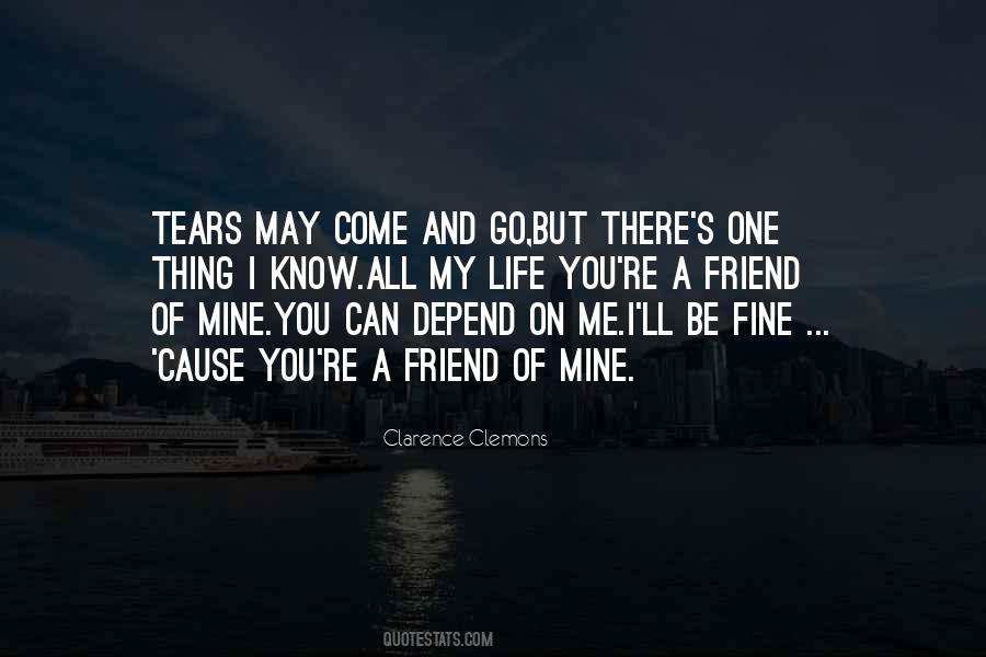 You'll Be Mine Quotes #1798210