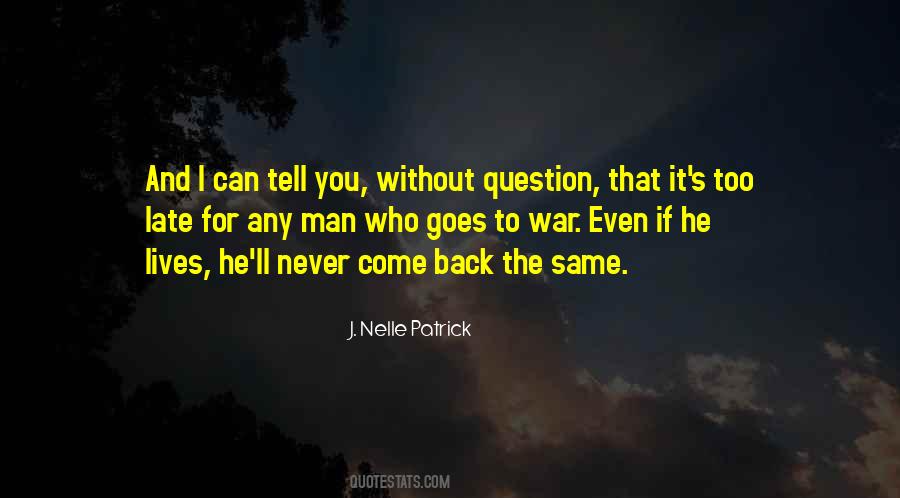 You'll Come Back Quotes #257494
