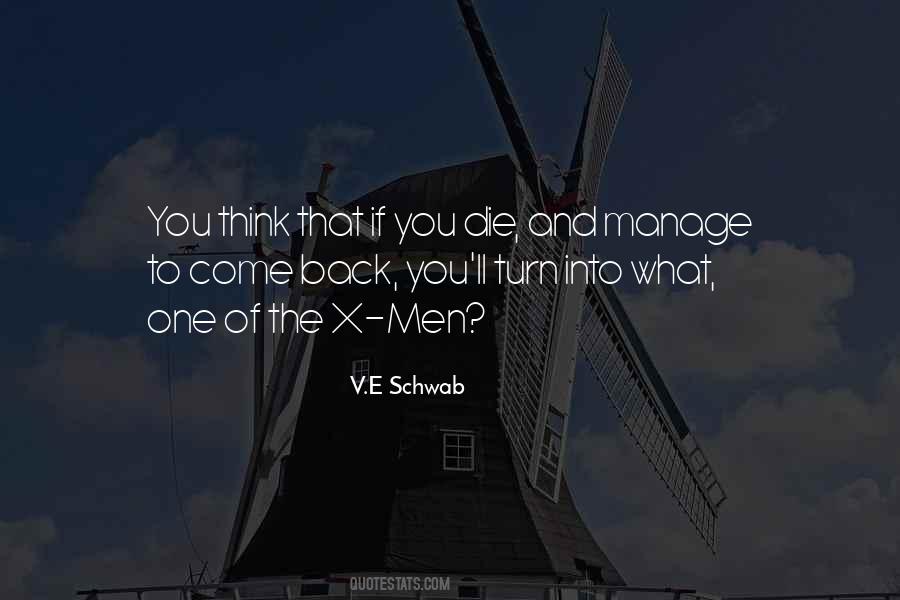 You'll Come Back Quotes #371463