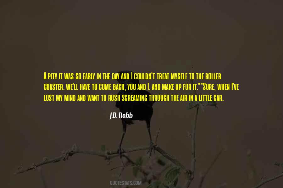 You'll Come Back Quotes #457348