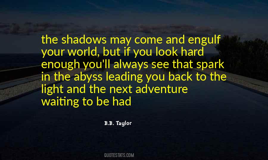 You'll Come Back Quotes #63928