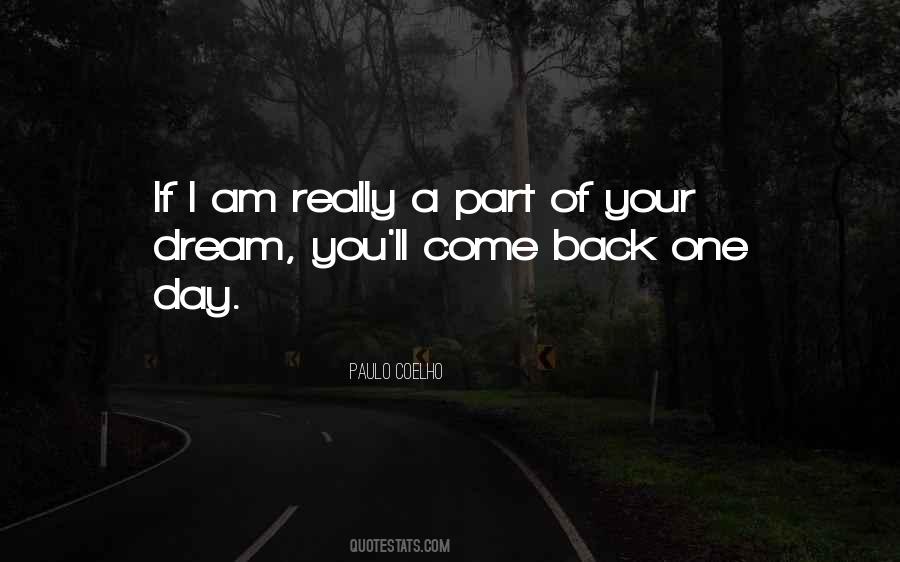 You'll Come Back Quotes #819473