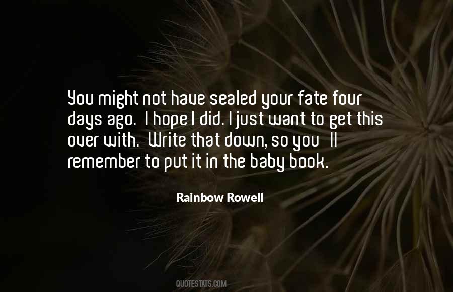 You'll Get Over It Quotes #951576