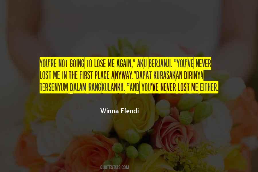You'll Lose Me Quotes #134096