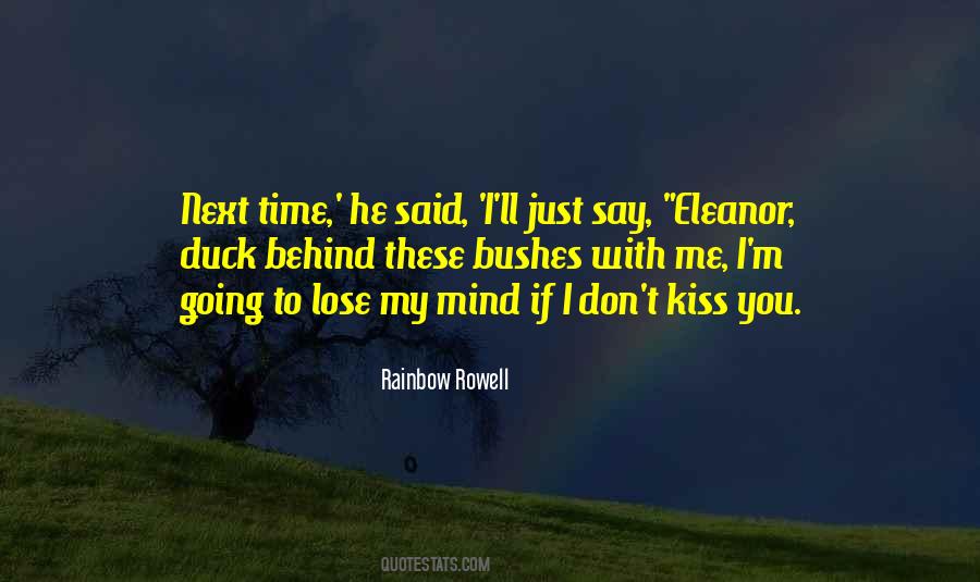 You'll Lose Me Quotes #1494068