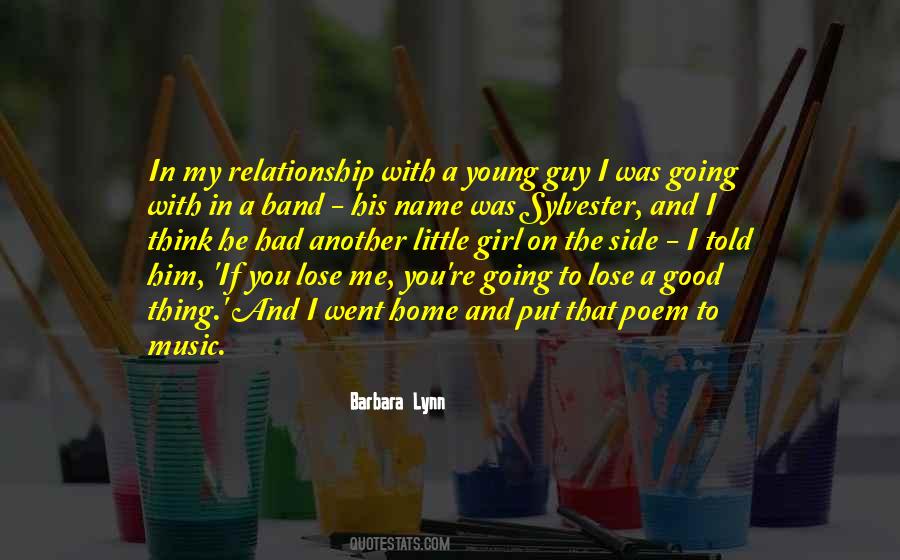 You'll Lose Me Quotes #252388