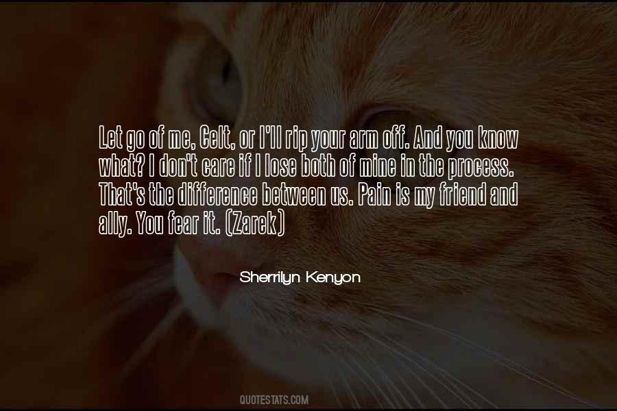 You'll Lose Me Quotes #255899