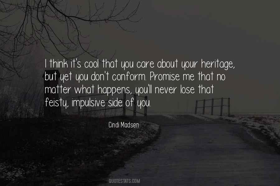 You'll Lose Me Quotes #797033