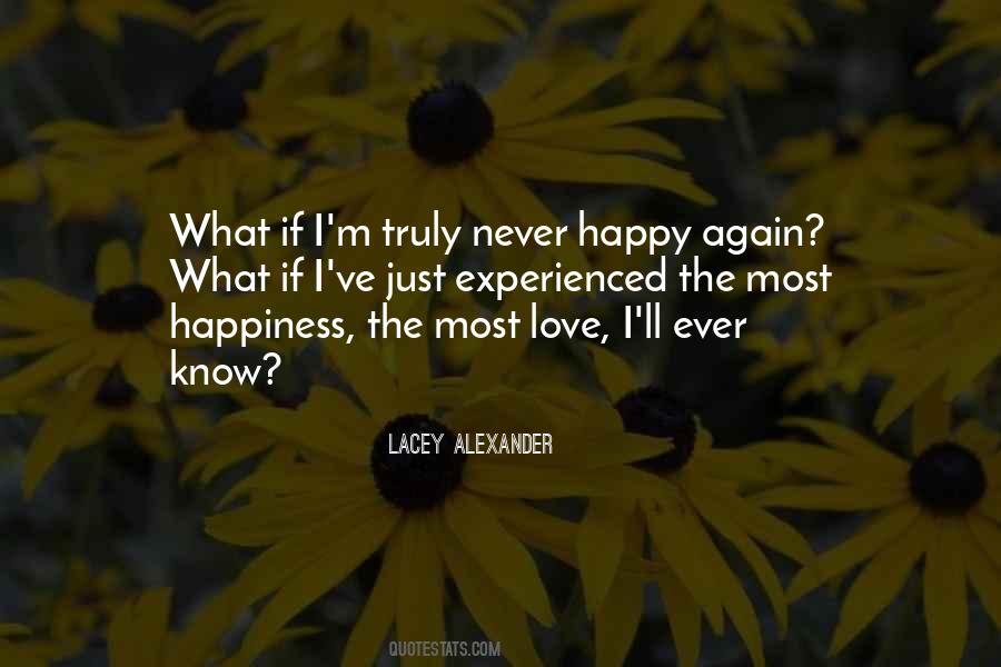 You'll Never Know How Much I Love You Quotes #317870