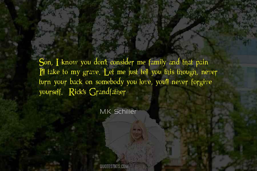 You'll Never Know How Much I Love You Quotes #601145