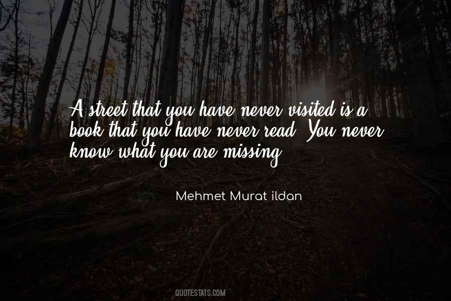 You'll Never Know What You're Missing Quotes #1258382