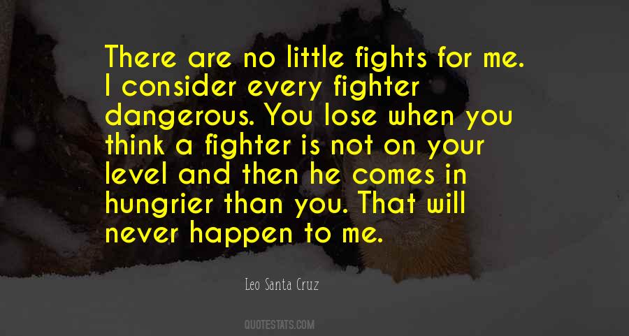 You'll Never Lose Me Quotes #1397156