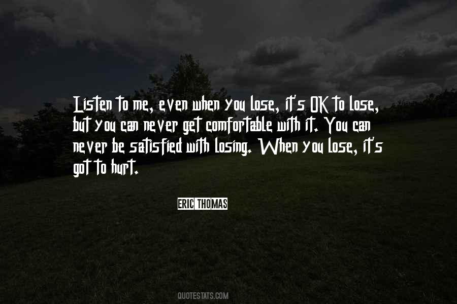 You'll Never Lose Me Quotes #635145