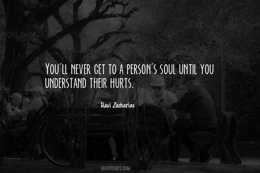 You'll Never Understand Quotes #1775687