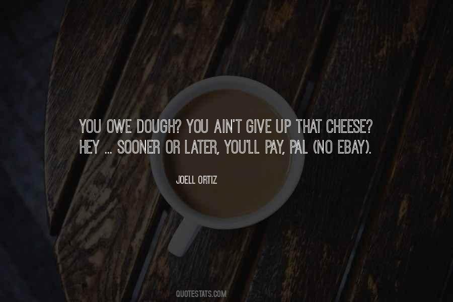 You'll Pay Quotes #773035