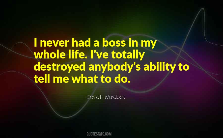 Quotes About Boss Life #604157