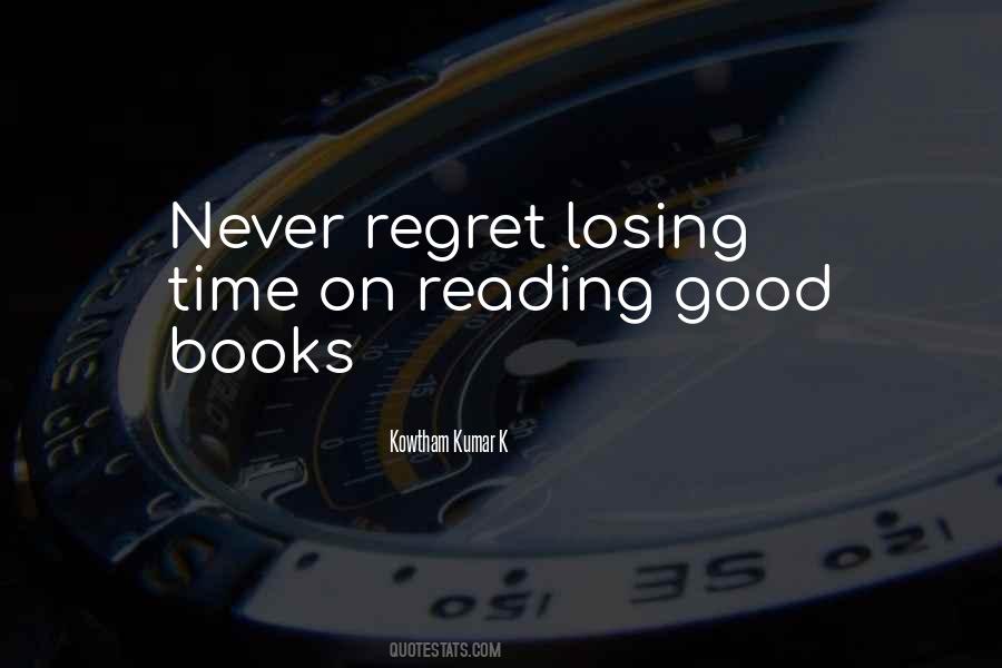 You'll Regret Losing Her Quotes #1337458