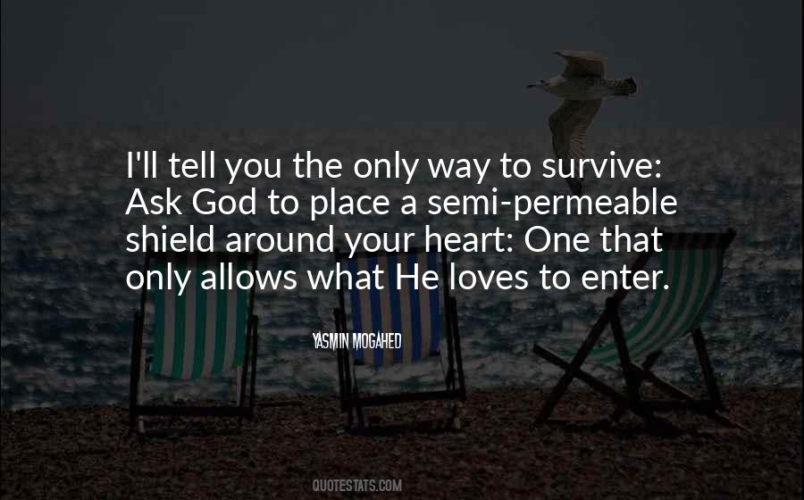 You'll Survive Quotes #1174992