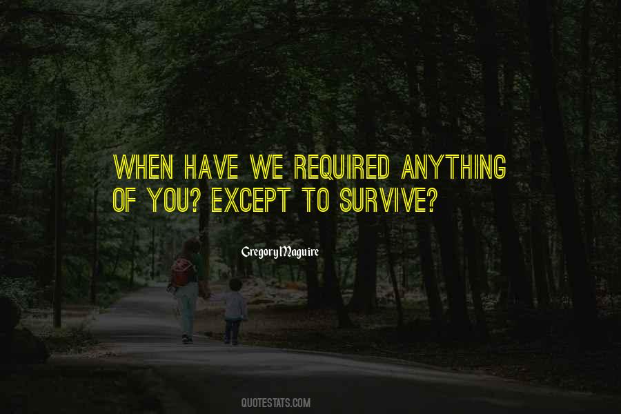 You'll Survive Quotes #53717