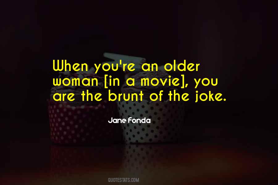You're A Joke Quotes #167442