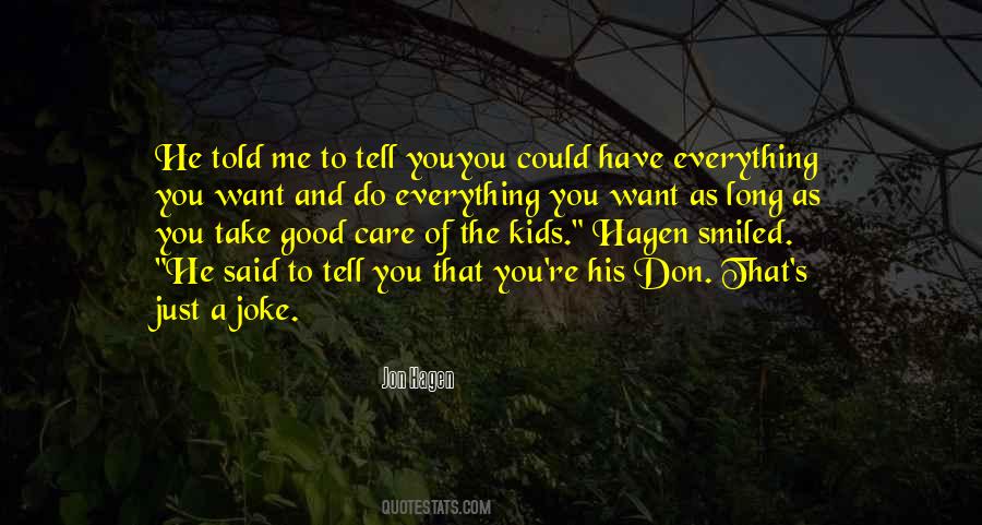 You're A Joke Quotes #285164