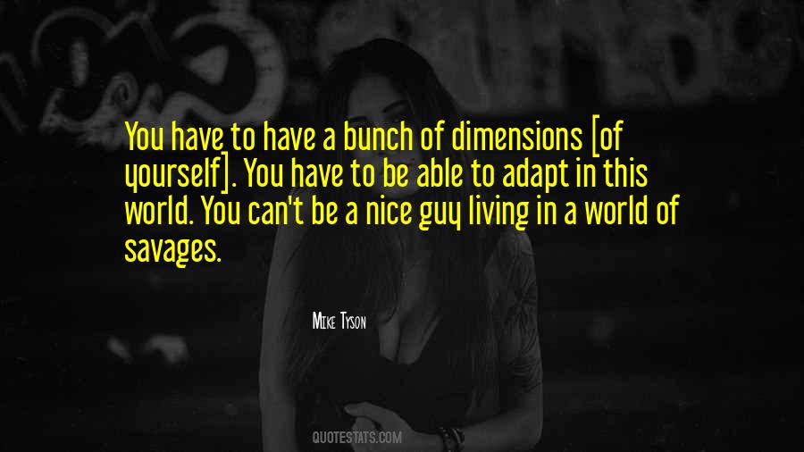 You're A Nice Guy Quotes #208514