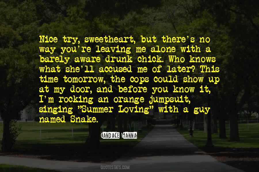 You're A Nice Guy Quotes #788600