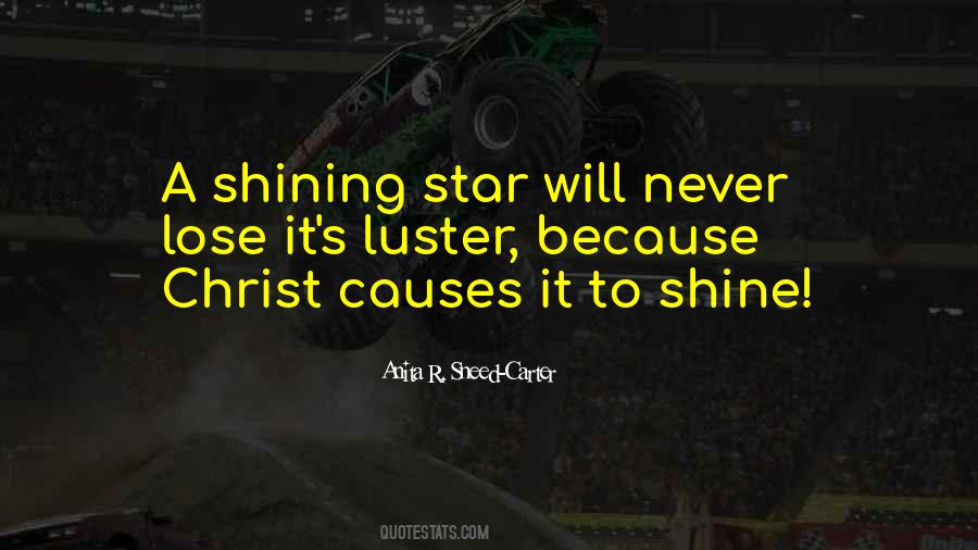 You're A Shining Star Quotes #153689