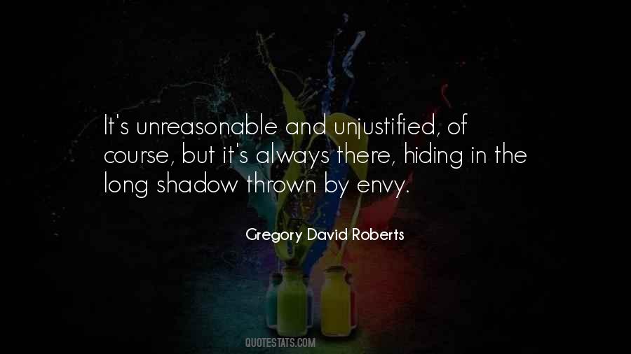 Quotes About Unjustified #65162