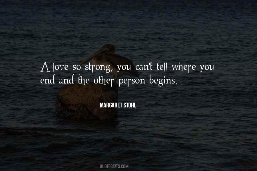 You're A Strong Person Quotes #1423967