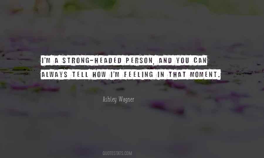 You're A Strong Person Quotes #655625