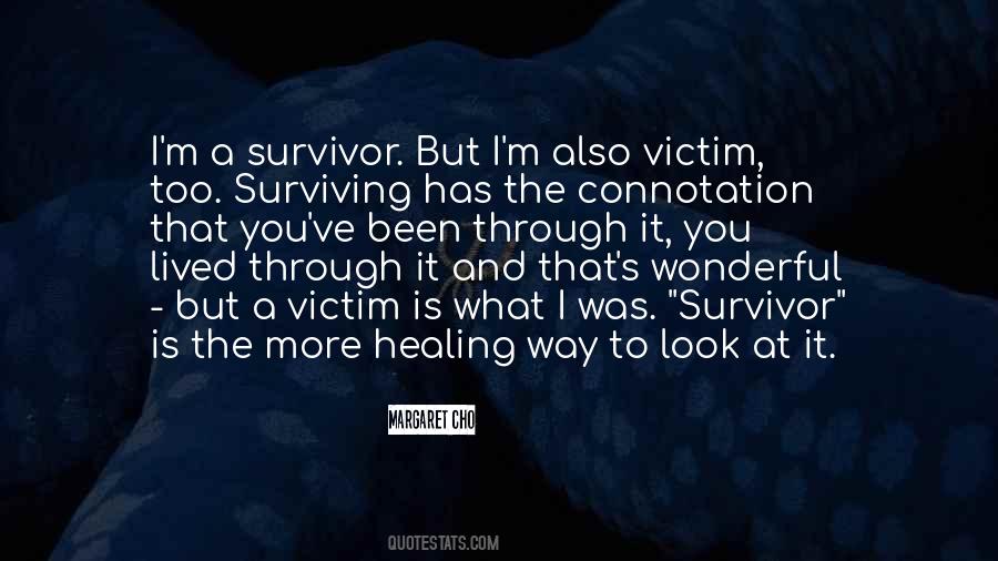 You're A Survivor Quotes #1476000