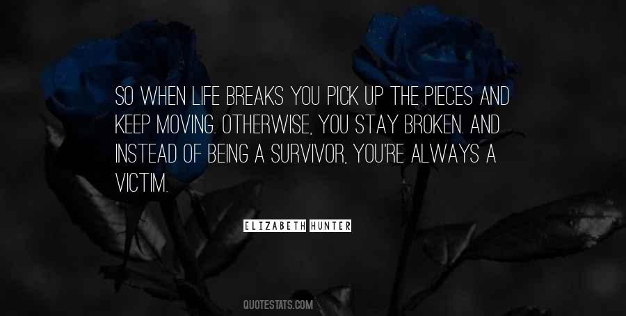 You're A Survivor Quotes #1716316